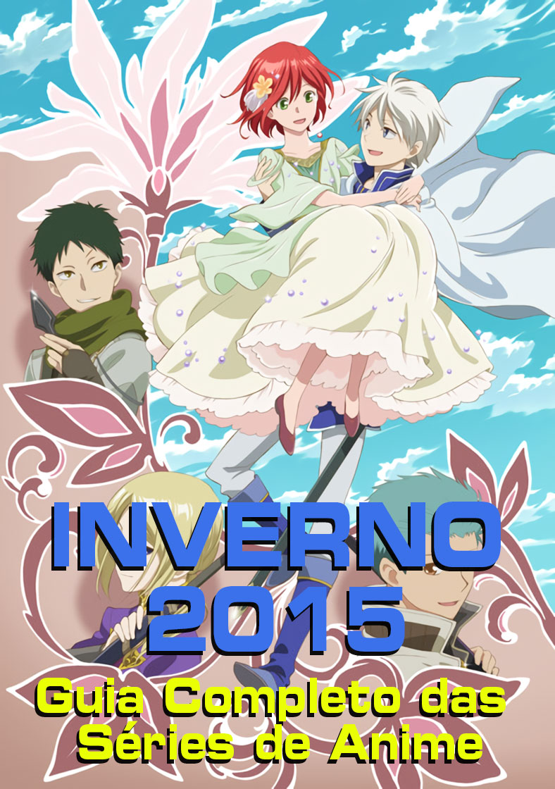 Temporada de Inverno 2015 - Guia Completo das Séries de Anime - Gyabbo!